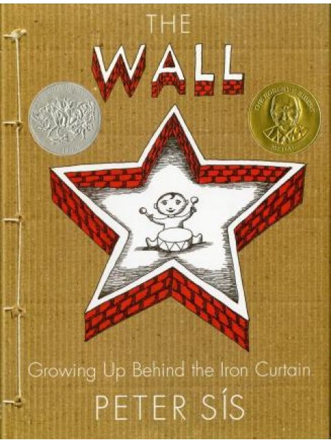 THE WALL : GROWING UP BEHAIND THE IRON CURTAIN HC