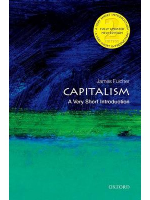 VERY SHORT INTRODUCTIONS : CAPITALISM 2ND ED