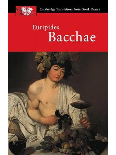 EURIPIDES: BACCHAE PB