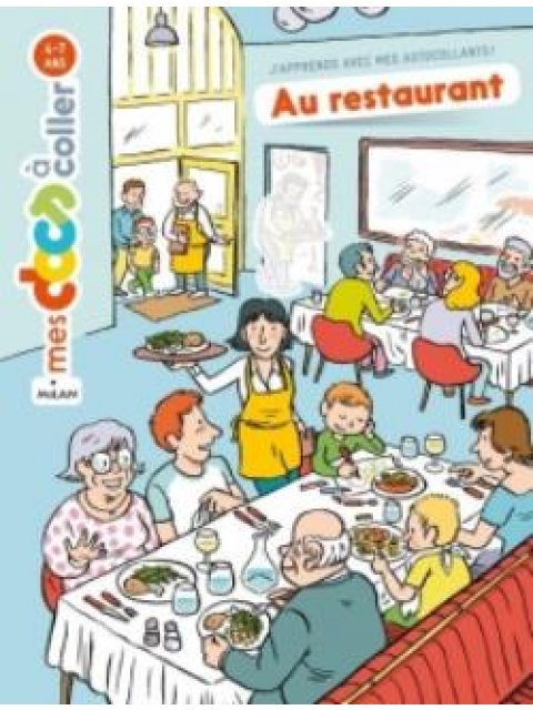 MES P'TITS DOCS: AU RESTAURANT