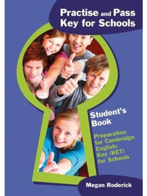 PRACTISE AND PASS KEY FOR SCHOOLS