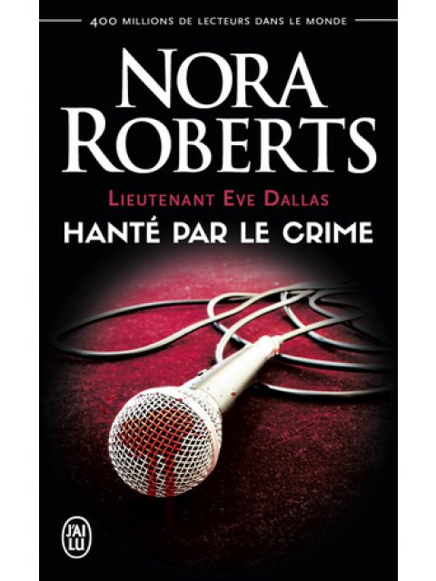 EVE DALLAS - 43 - CRIMES SOUS SILENCE  POCHE