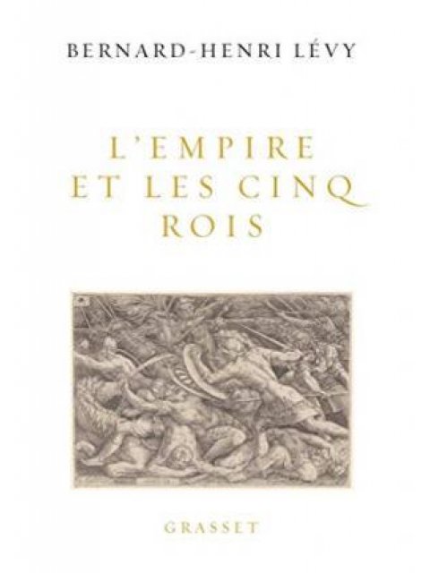 L'EMPIRE ET LES CINQ ROIS