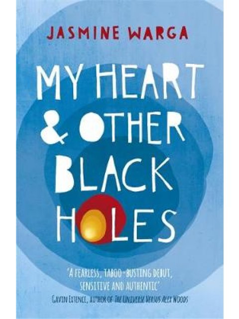 MY HEART AND OTHER BLACK HOLES PB
