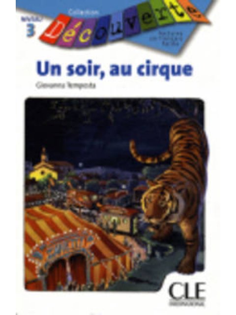 LCEFF 3: UN SOIR,AU CIRQUE