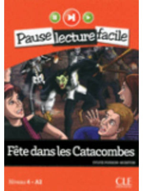 PLF 4: FETE DANS LES CATACOMBES (+ CD)