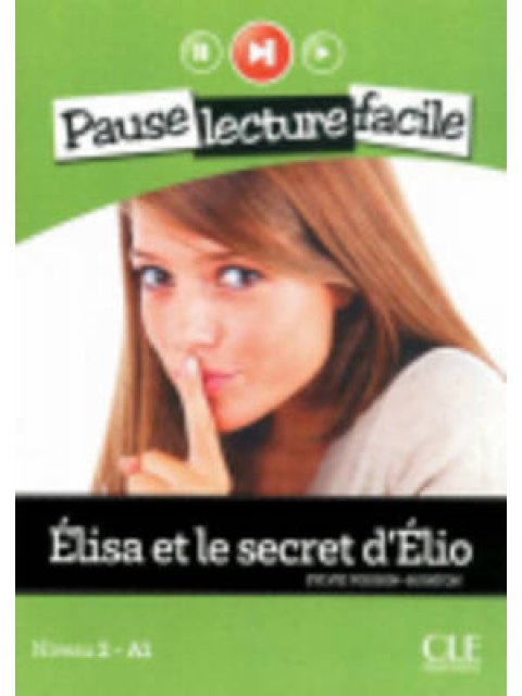 PLF 2: ELISA ET LE SECRET D'ELIO (+ CD)
