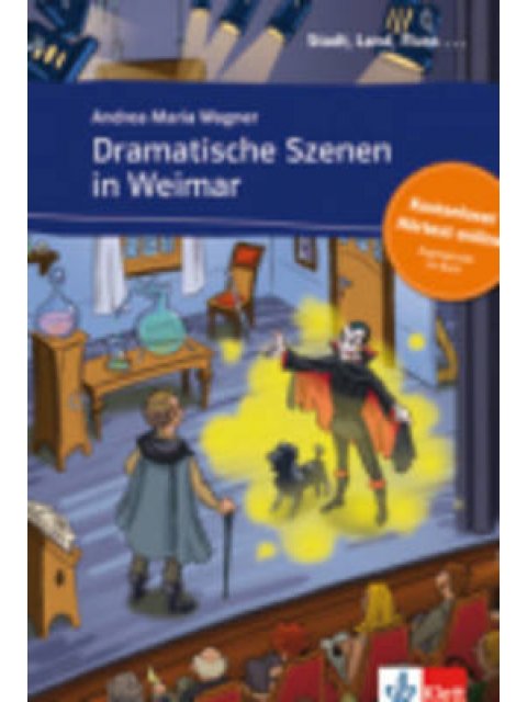 STADT, LAND, FLUSS... : DRAMATISCHE SZENEN IN WEIMAR ( + ON LINE AUDIO)