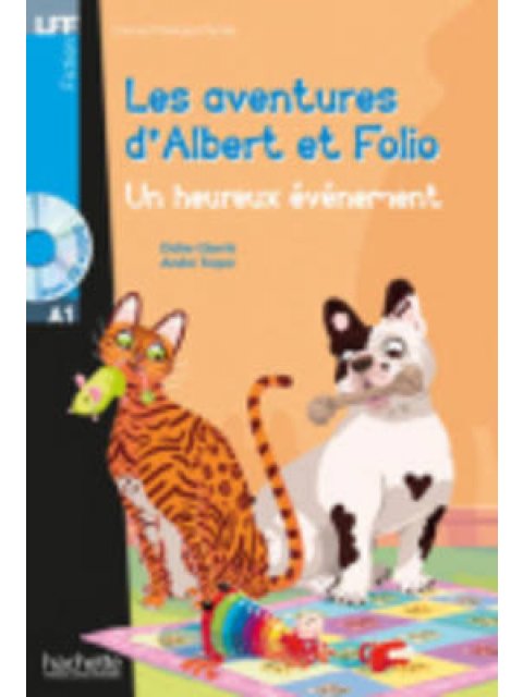 LFF : LES AVENTURES D'ALBERT ET FOLIO-UN HEUREUX EVENEMENT A1 (+ CD AUDIO MP3)