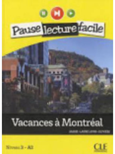PLF 3: VACANCES A MONTREAL (+ CD)