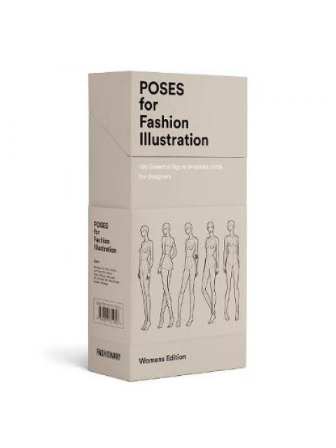 POSES FOR FASHION ILLUSTRATION (CARD BOX 100 ESSENTIAL FIGURE TEMPLATE CARDS FOR DESIGNERS