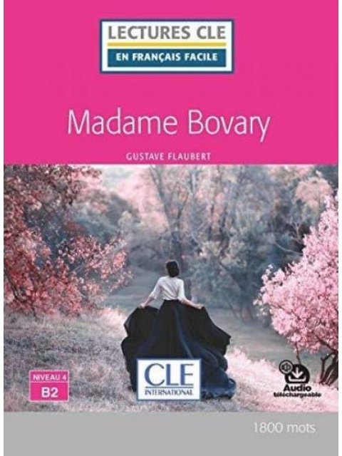 LCEFF 4: MADAME BOVARY B2 2ND ED