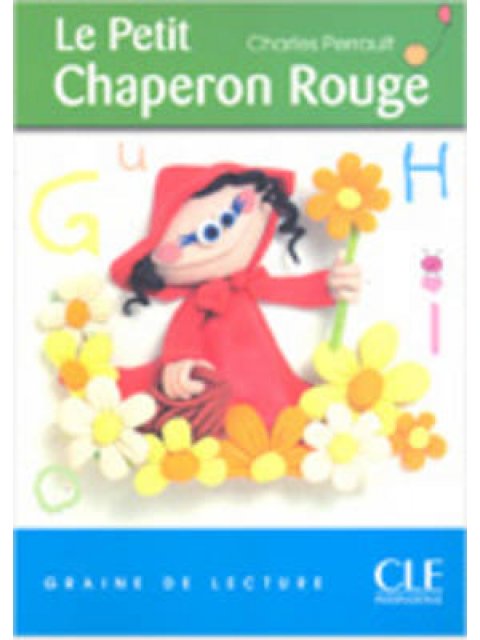 GDL 1: LE PETIT CHAPERON ROUGE