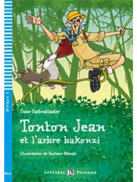 LEP 3: TONTON JEAN ET L'ARBRE BAKONZI (+ CD)