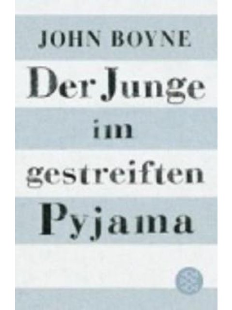 DER JUNGE IM GESTREIFTEN PYJAMA PB