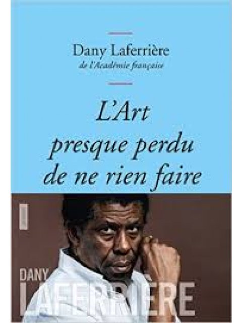 L'ART PRESQUE PERDU DE NE RIEN FAIRE POCHE