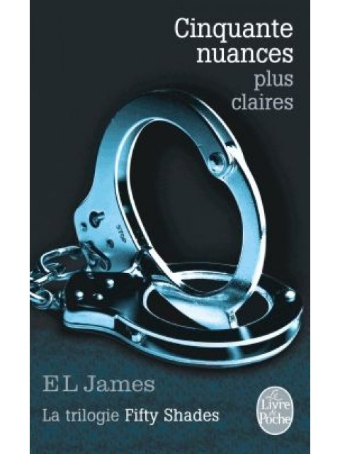 CINQUANTE NUANCES PLUS CLAIRES PB