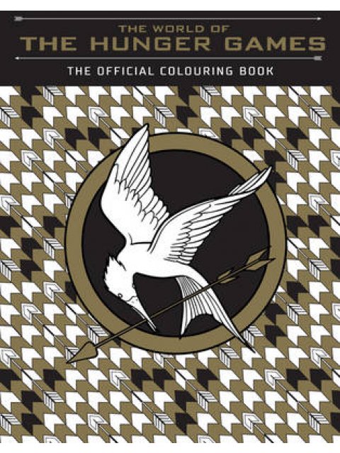 THE WORLD OF HUNGER GAMES: THE OFFICIAL COLOURING BOK PB