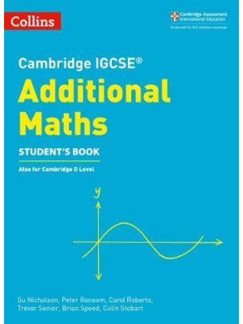 CAMBRIDGE IGCSE ADDITIONAL MATHS SB PB