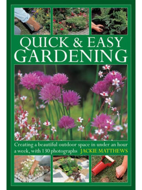 QUICK AND EASY GARDENING HC