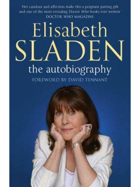 ELISΑBETH SLADEN : THE AUTOBIOGRAPHY PB