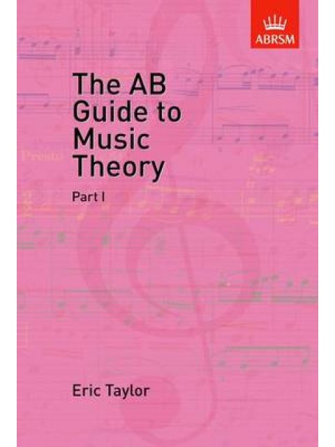 THE AB GUIDE TO MUSIC THEORY VOL.1