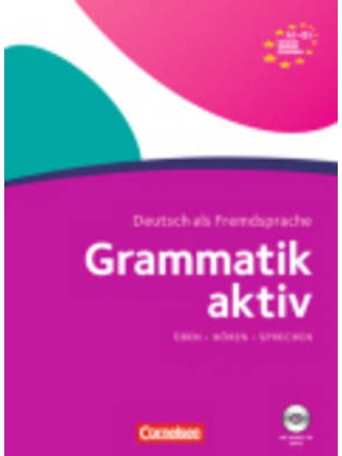 GRAMMATIK AKTIV A1 - B1 (+ CD)
