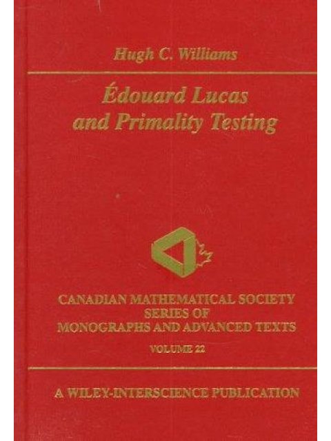 EDOUARD LUCAS AND PRIMALITY TESTING HC