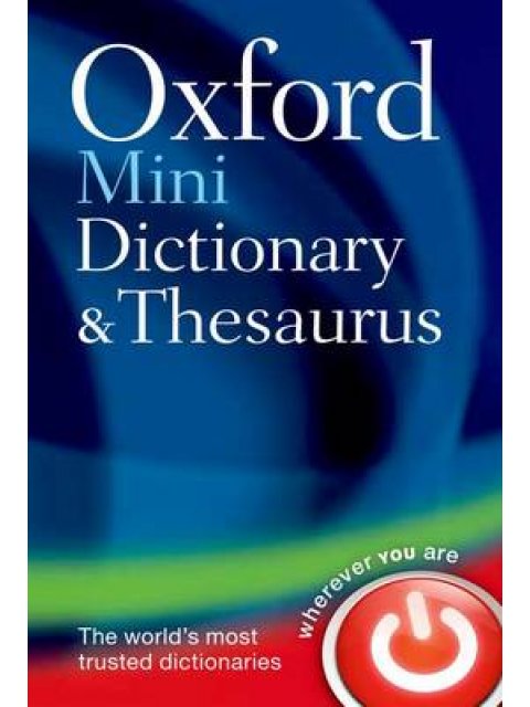 OXFORD MINI DICTIONARY AND THESAURUS PB