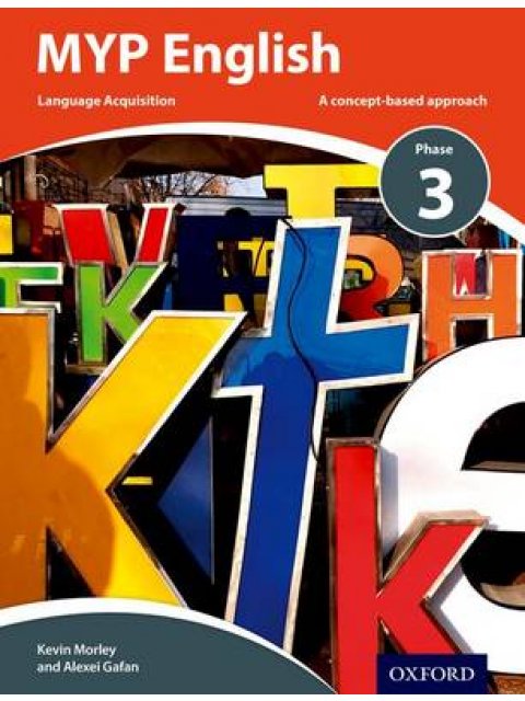 MYP ENGLISH LANGUAGE ACQUISITION PHASE 3