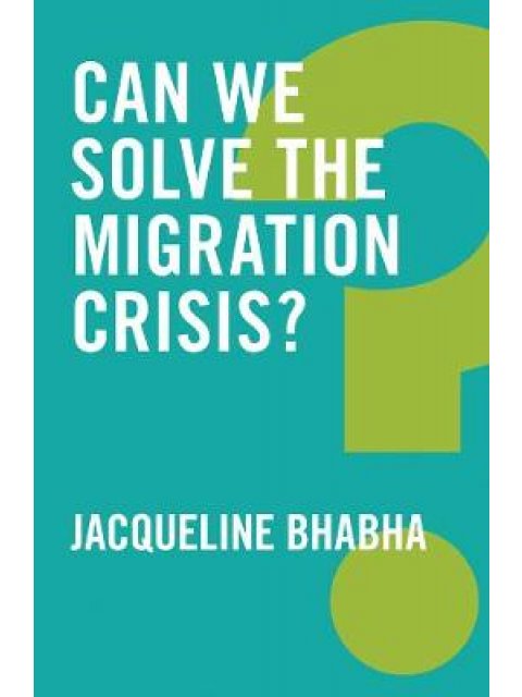 CAN WE SOLVE THE MIGRATION CRISIS ? PB