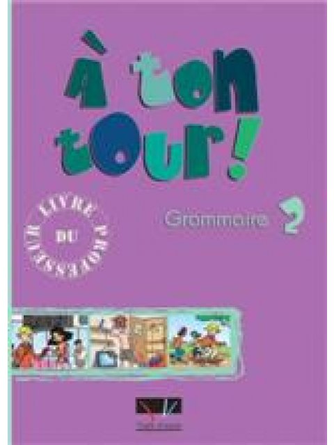 A TON TOUR 2 A1 + A2 GRAMMAIRE PROFESSEUR