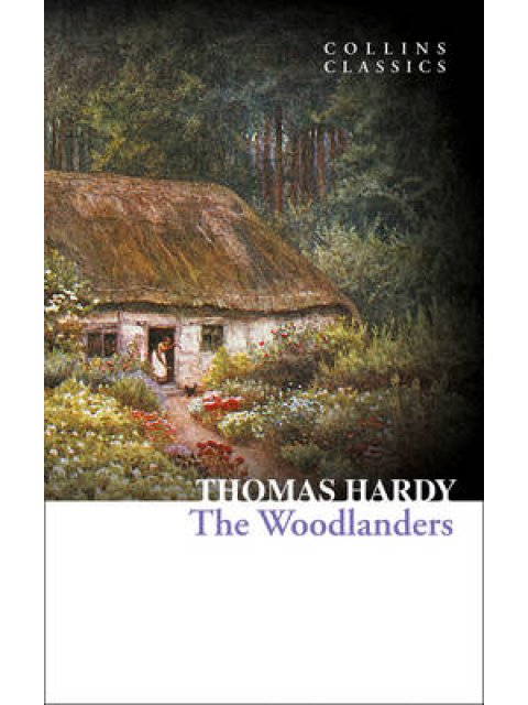 COLLINS CLASSICS : TΗΕ WOODLANDERS PB