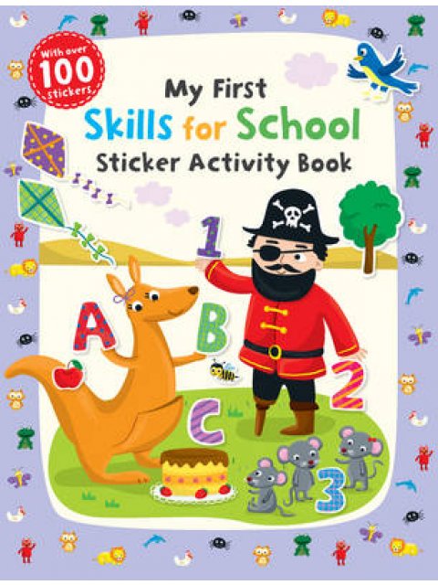 MY FIRST SKILLS FOR SCHOOL STICKER ACTIVITY BOOK  PB