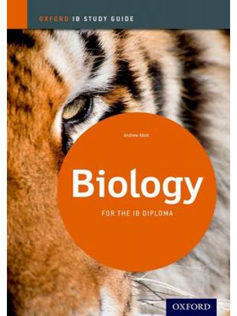 IB STUDY GUIDES : BIOLOGY FOR THE IB DIPLOMA