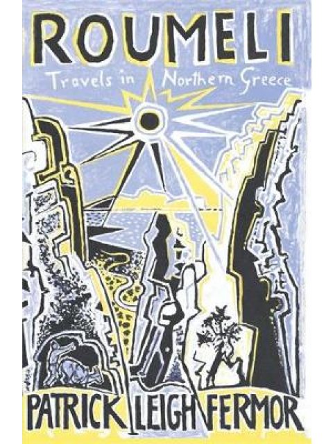 ROUMELI TRAVELS IN NORTHERN GREECE PB B FORMAT