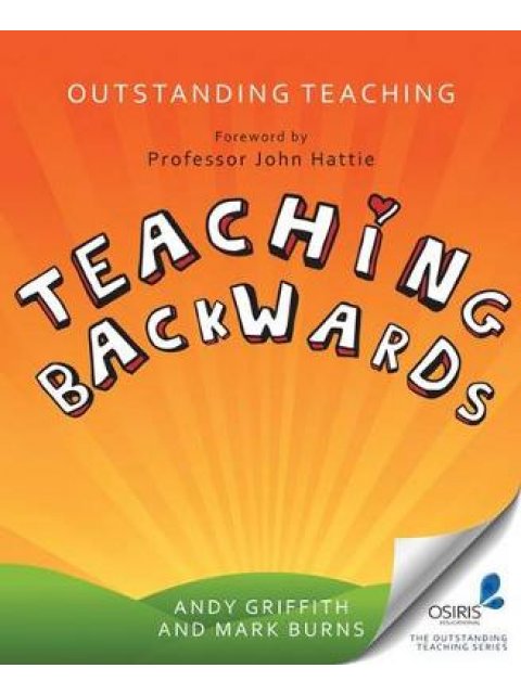 OUTSTANDING TEACHING: TEACHING BACKWARDS  PB