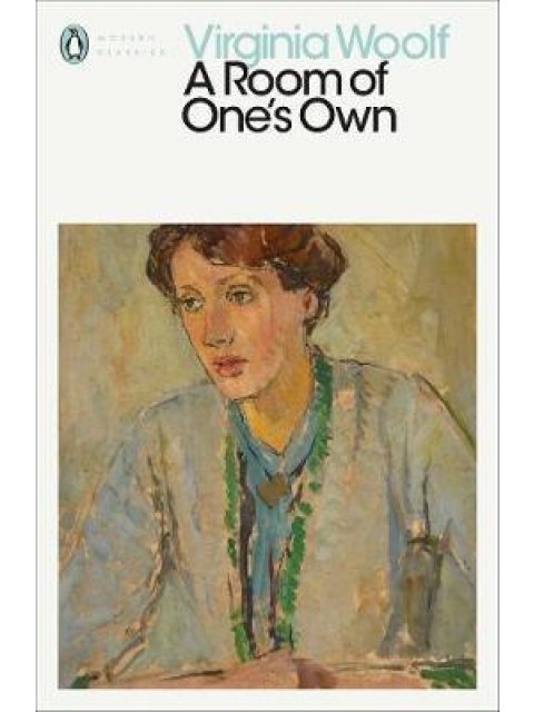 PENGUIN MODERN CLASSICS A ROOM OF ONE'S OWN