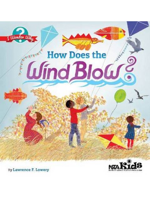 HOW DOES THE WIND BLOW?  PB