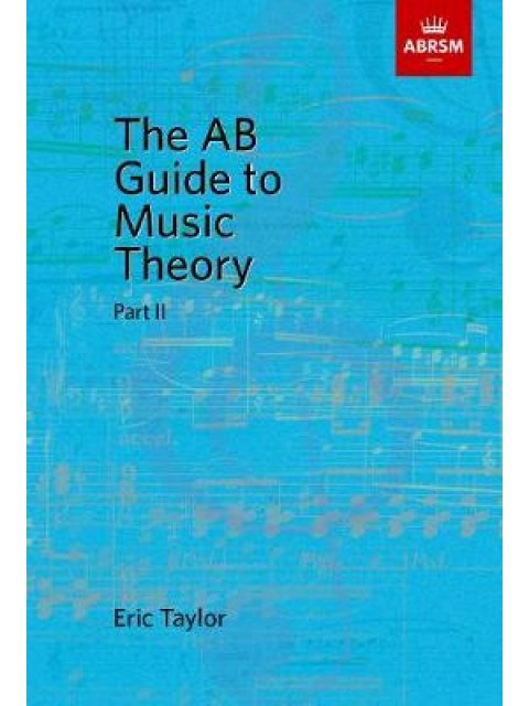 THE AB GUIDE TO MUSIC THEORY VOL.2