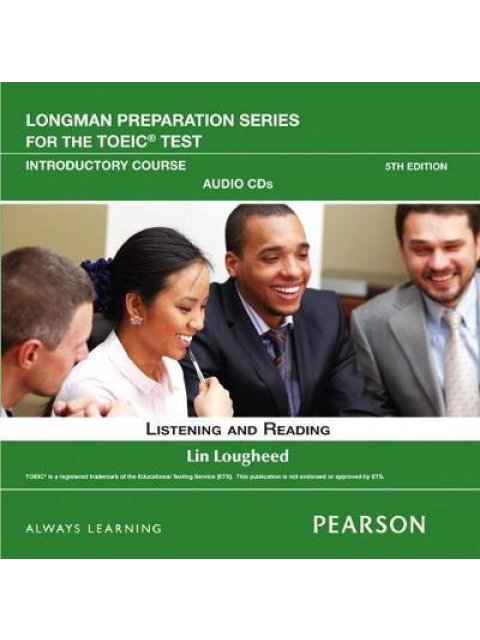 LONGMAN PREP. SERIES FOR THE TOEIC INTRODUCTORY AUDIO CD 5TH ED