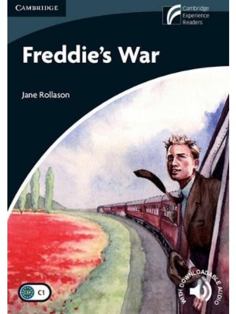 CAMBRIDGE DISCOVERY READERS 6: FREDDIE'S WAR (+ DOWNLOADABLE AUDIO) PB