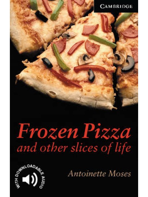 CER 6: FROZEN PIZZA AND OTHER SLICES OF LIFE (+ DOWNLOADABLE AUDIO) PB