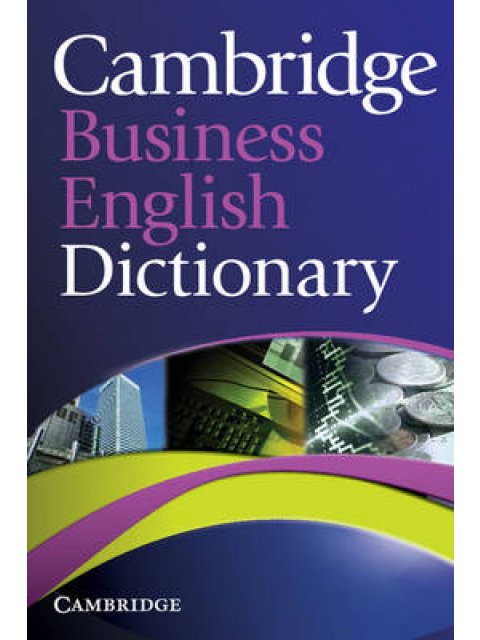 CAMBRIDGE BUSINESS ENGLISH DICTIONARY  PB
