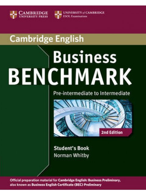 BUSINESS BENCHMARK PRE-INTERMEDIATE + INTERMEDIATE BEC PRELIMINARY SB 2ND ED