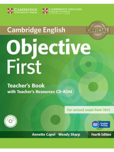 OBJECTIVE FIRST TCHR'S (+ CD-ROM) 4TH ED