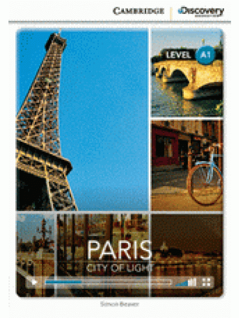 CAMBRIDGE DISCOVERY EDUCATION A1: BEGINNING PARIS - CITY OF LIGHT (+ ONLINE ACCESS)