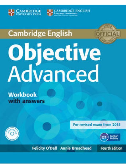 OBJECTIVE ADVANCED WB WITH KEY (+ AUDIO CD) 4TH ED