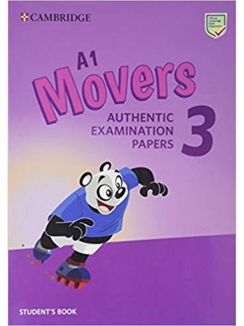 CAMBRIDGE YOUNG LEARNERS ENGLISH TESTS MOVERS 3 SB (FOR REVISED EXAM FROM 2018)
