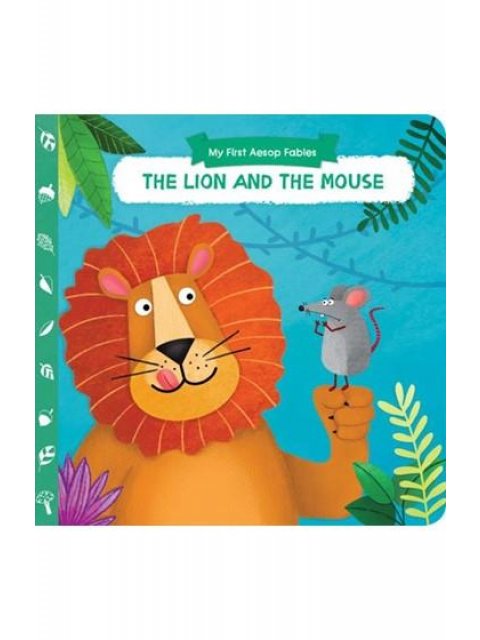 THE LION AND THE MOUSE